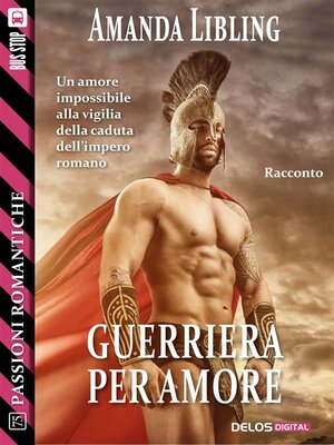 cover image of Guerriera per amore